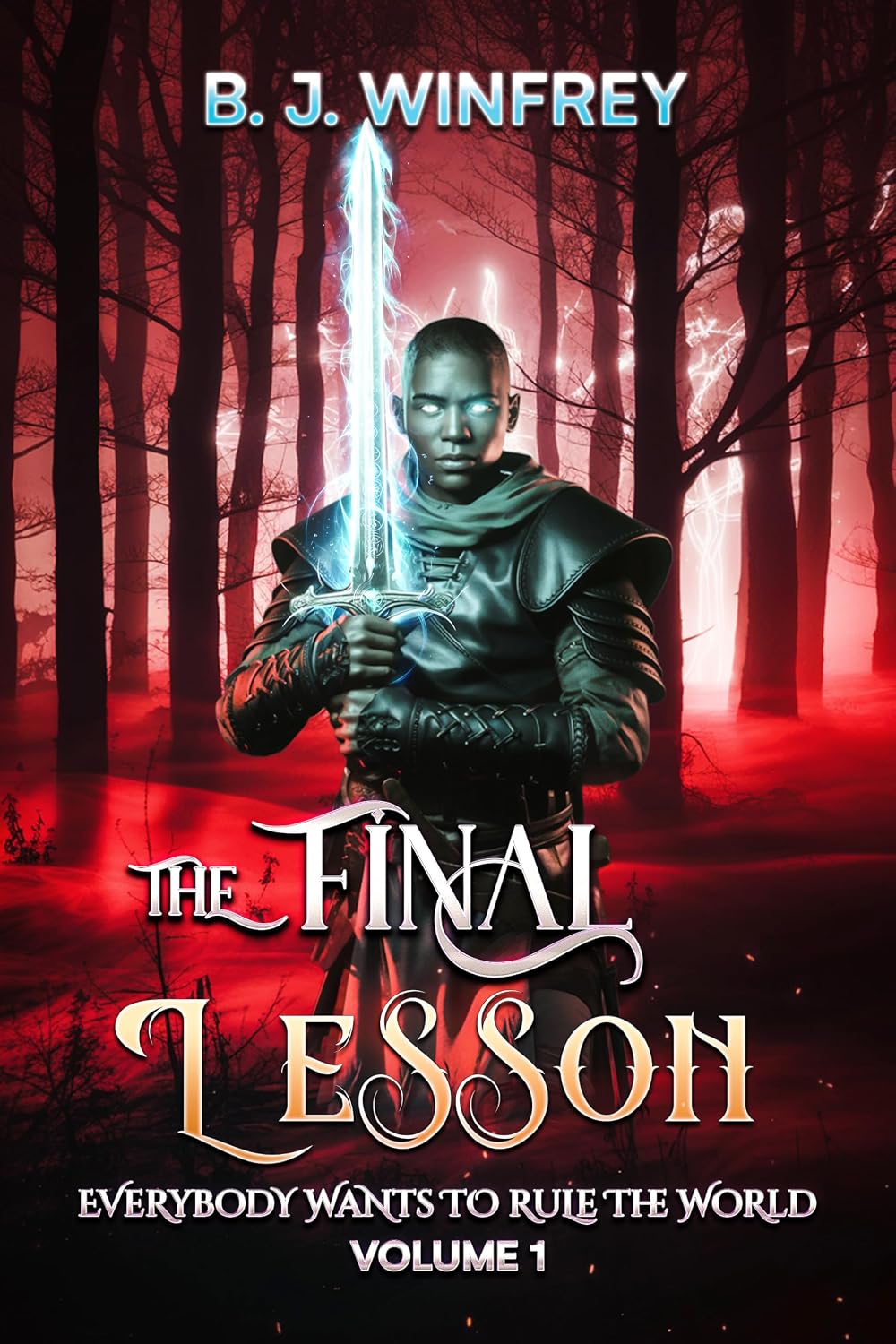 Cover of The Final Lesson by B.J. Winfrey
